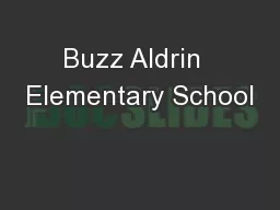 Buzz Aldrin  Elementary School