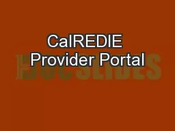 CalREDIE Provider Portal
