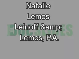 Natalie Lemos Leinoff & Lemos, P.A.