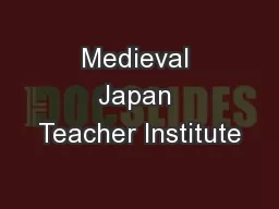 Medieval Japan Teacher Institute