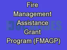 Fire Management Assistance Grant Program (FMAGP)