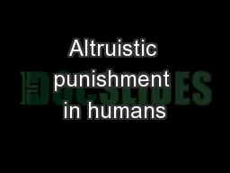 Altruistic punishment in humans