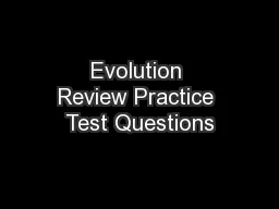 Evolution Review Practice Test Questions