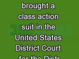 Plaintiffs ( Boddie ) brought a class action suit in the United States District Court