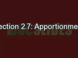 Section 2.7: Apportionment