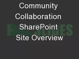 Community Collaboration SharePoint Site Overview