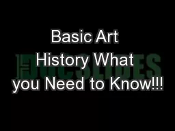 Basic Art History What you Need to Know!!!