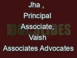 Ms. Kavita Jha ,  Principal Associate, Vaish Associates Advocates