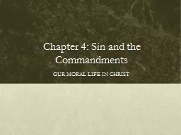 Chapter 4: Sin and the Commandments