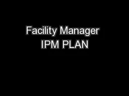 Facility Manager IPM PLAN