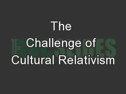 The Challenge of Cultural Relativism