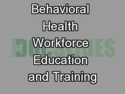Behavioral Health Workforce Education and Training