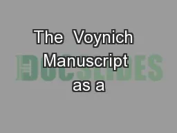 The  Voynich  Manuscript as a