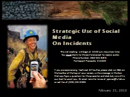 February 21,  2 013 Strategic Use of Social Media