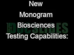 New Monogram Biosciences Testing Capabilities: