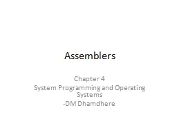Assemblers Chapter  3 System Programming and Operating Systems