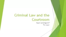 Criminal Law and the Courtroom