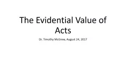 The Evidential Value of Acts