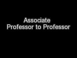 Associate  Professor to Professor