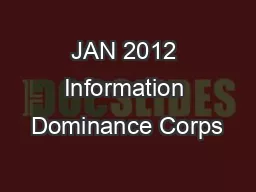 JAN 2012 Information Dominance Corps
