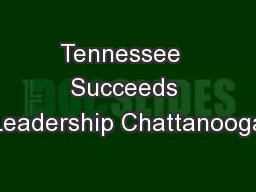 Tennessee  Succeeds Leadership Chattanooga