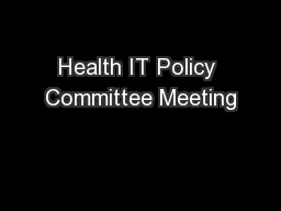 Health IT Policy Committee Meeting