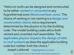 “Attics or roofs can be designed and constructed to be either