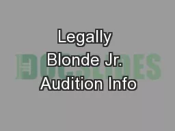 Legally Blonde Jr. Audition Info