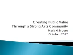 Creating Public Value Through a Strong Arts Community