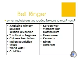 Bell Ringer What topic(s) are you looking forward to most? Why?