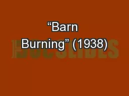 “Barn Burning” (1938)