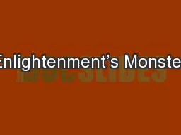 Enlightenment’s Monster