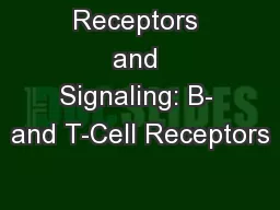 Receptors and Signaling: B- and T-Cell Receptors