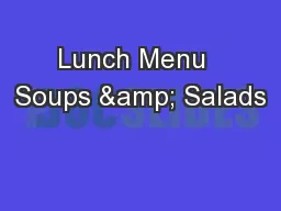 Lunch Menu  Soups & Salads