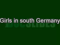 Girls in south Germany