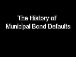 The History of Municipal Bond Defaults