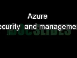 Azure security  and management