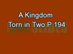 A Kingdom Torn in Two P 194