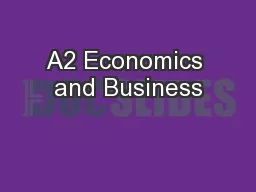 A2 Economics and Business