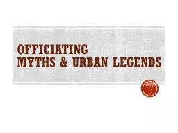 Officiating  Myths & Urban Legends