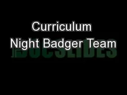 Curriculum Night Badger Team