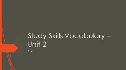 Study Skills Vocabulary – Unit 2