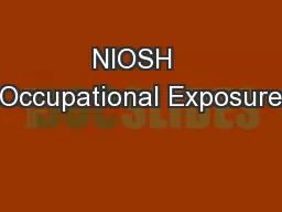 NIOSH  Occupational Exposure