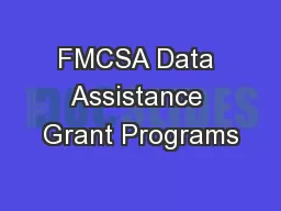 FMCSA Data Assistance Grant Programs