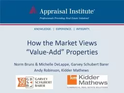How the Market Views  “Value-Add” Properties
