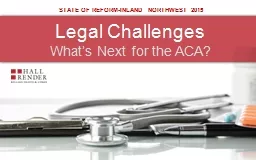 Legal Challenges What’s Next for the