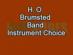 H. O. Brumsted Band Instrument Choice