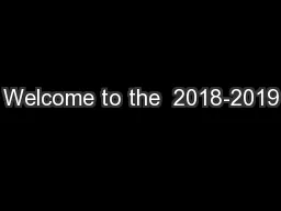 Welcome to the  2018-2019