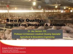Barn Air Quality: Acute & Chronic Issues