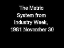 The Metric System from Industry Week, 1981 November 30